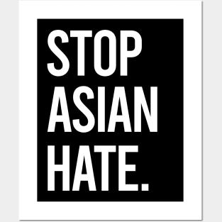 Stop Asian Hate. Asian Lives Matter Posters and Art